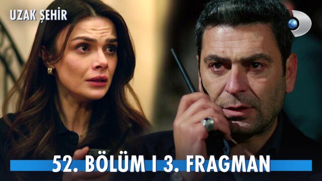 Uzak Şehir 52. Bölüm 3. Fragman |  Cihan Albora sözünü tutar!