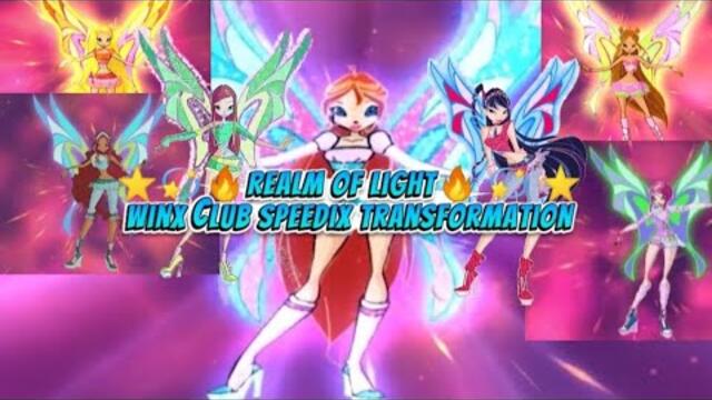 ⭐💫🔥Realm Of Light🔥💫⭐ - Winx Club Magic Speedix Transformation