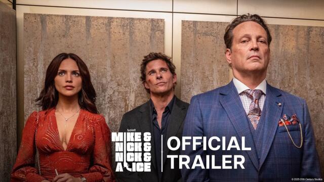 Mike & Nick & Nick & Alice | Official Trailer