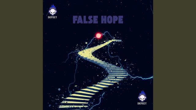 False Hope