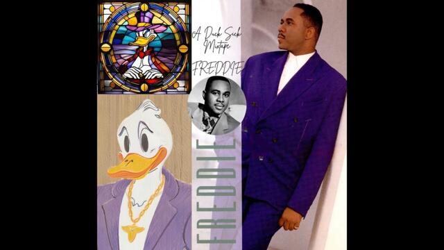 DJ Duck Sick: "Freddie"
