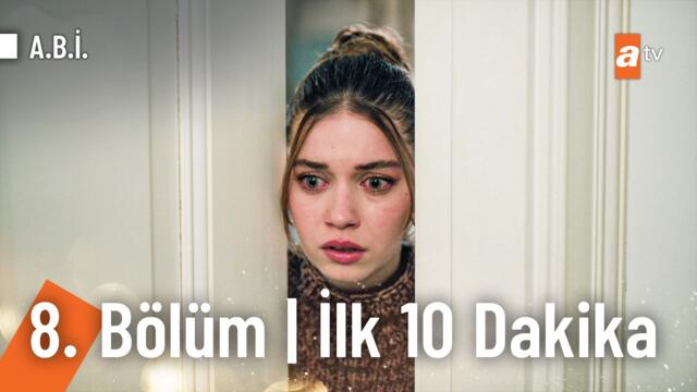 A.B.İ. 8. Bölüm | İlk 10 Dakika @Abidiziatv