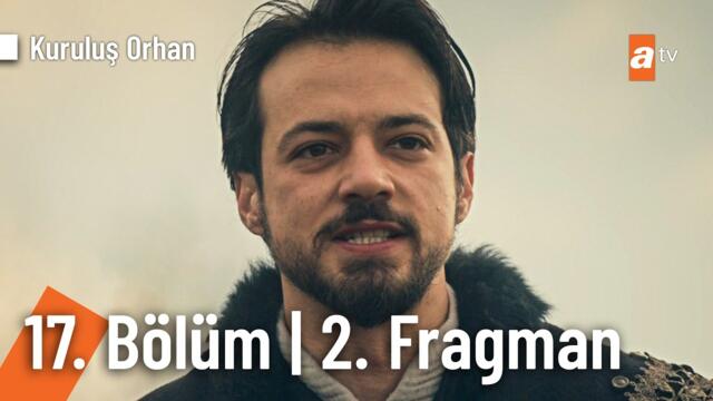 Kuruluş Orhan 17. Bölüm 2. Fragman | "Bu ihanetin bedelini sizlere ödeteceğim!" @KurulusOrhanatv​