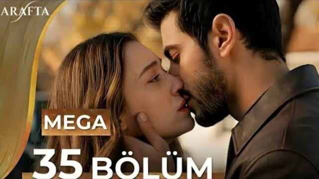 Arafta Episode 35|Mega Episode|Full Episode |turkish series english subtitles Analiz| Marcan 💔Ates