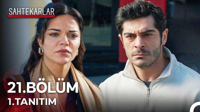 Sahtekarlar 21. Bölüm 1. Tanıtım - "Bizi Hemen Boşayın Lütfen!"