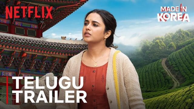 Made in Korea | Telugu Trailer | Priyanka Mohan | Netflix India