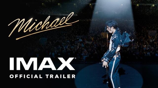 Michael | Official Trailer | Experience It In IMAX®