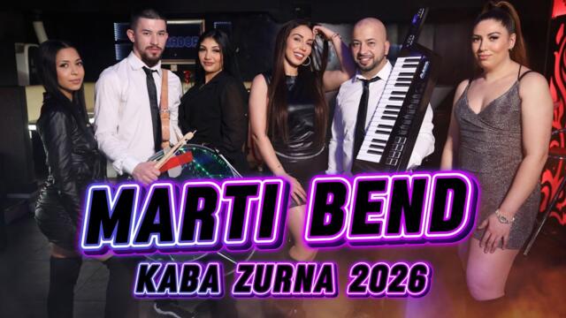 Marti Bend Kaba Zurna 2026  🔥