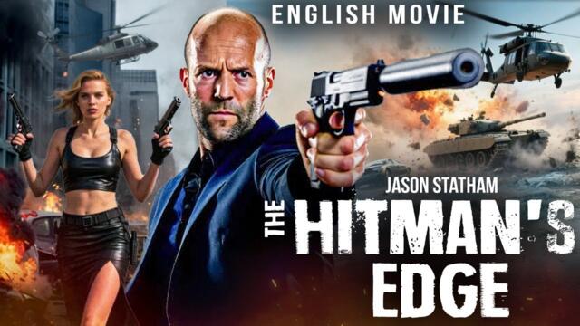 Jason Statham In THE HITMAN'S EDGE - Full English Movie | Hollywood Free Action Movie | Ben Foster