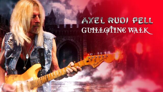 Axel Rudi Pell - Guillotine Walk (Official Video)