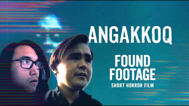 ANGAKKOQ | OFFICIAL SHORT HORROR FOUND FOOTAGE FILM (English Subtitles)