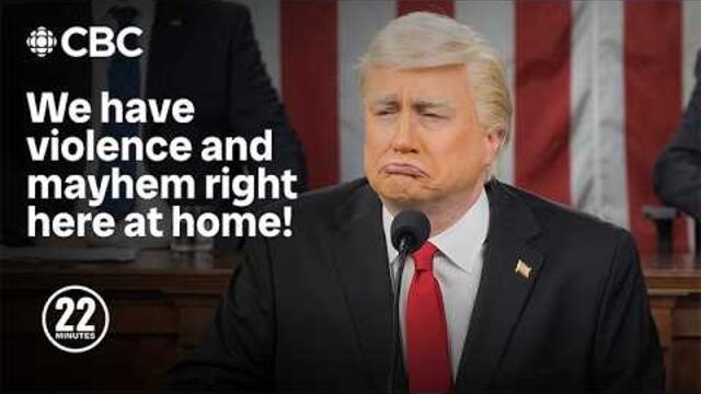 President Donald Trump's State of the Union | This Hour Has 22 Minutes