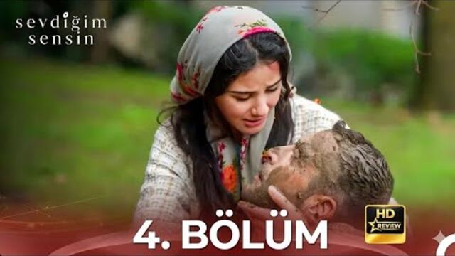 Sevdiğim Sensin 4.Bölüm | Full Izle | HD Review