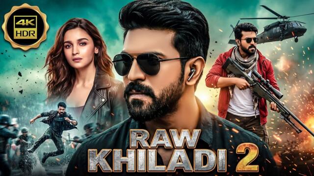 Raw Khiladi 2 (2026) Ram Charan New South Full HD Movie | South Indian Action Blockbuster Movie 4K