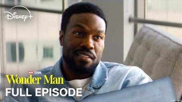Marvel Television's Wonder Man | Full Episode: S1 E1 "Matinee" | Disney+ Original Series