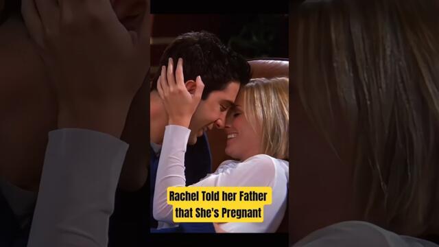 Rachel Told her Father that She's Pregnant  #sitcom #friends #shorts