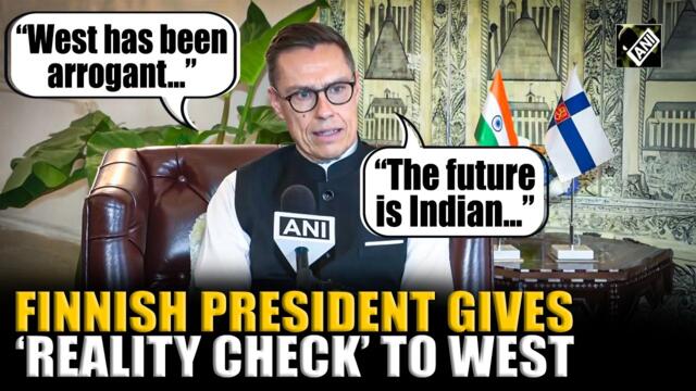 “ARROGANT” Finnish President Alexander Stubb’s reality check to West hails India’s growth trajectory