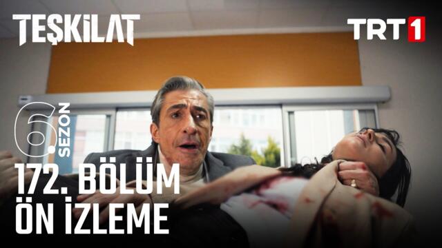 Teşkilat 172. Bölüm Ön İzleme @trt1