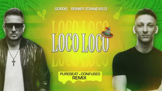 Loco Loco - Purebeat x Confused Remix