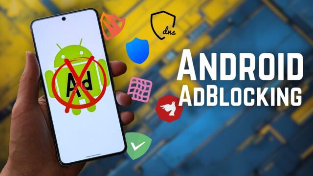 How to block Ads on Android - Testing 7 different ways