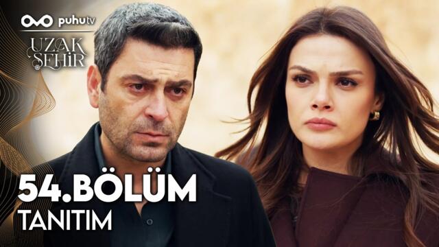Uzak Şehir 54. Bölüm Tanıtım | "Sen Benim Karımsın Alya!"