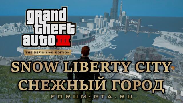Snow Liberty City - GTA 3 Definitive Edition