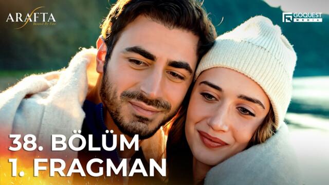 ARAFTA 38. Bölüm 1. Fragmanı | Yeni Diziler 2025 | Arafta - Türk Dizileri #EP38