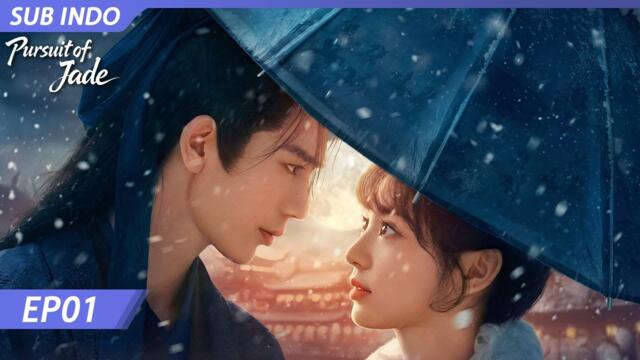【INDO SUB】Pursuit of Jade EP1 | Zhang Linghe, Tian Xiwei (tanpa urutan peringkat) | iQIYI Indonesia