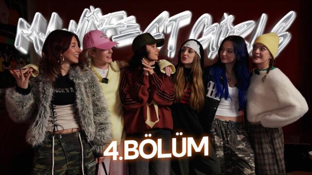 M6NIFESTGIRLS | 4. Bölüm