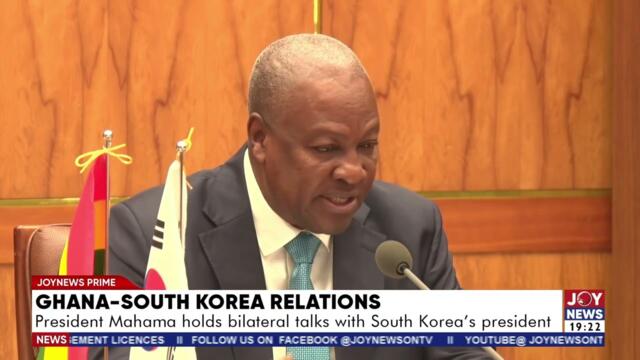 Ghana-South Korea Relations: President Mahama holds bilateral talks with South Korea's President