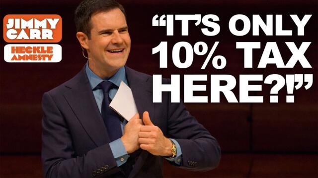 "Only 10% Tax Here? I'm Listening..." | Jimmy Carr Crowd Work
