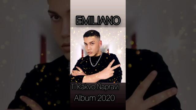 EMILIANO - TI KAKVO NAPRAVI