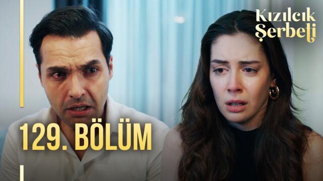 Kızılcık Şerbeti 129. Bölüm @showtv