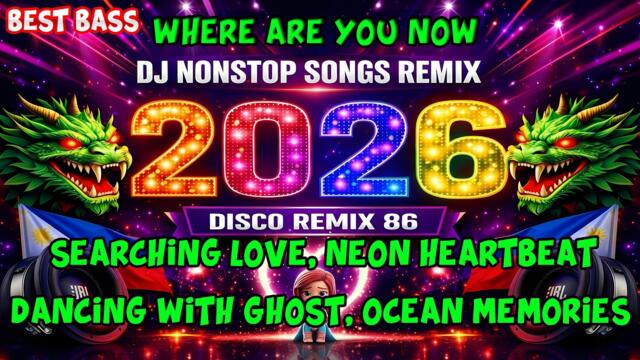 TECHNO DJ NONSTOP BEST BASS 2026 💥 JBL BASS EXTREME 💥 WHERE ARE YOU NOW MIX SONGS #discoremix86