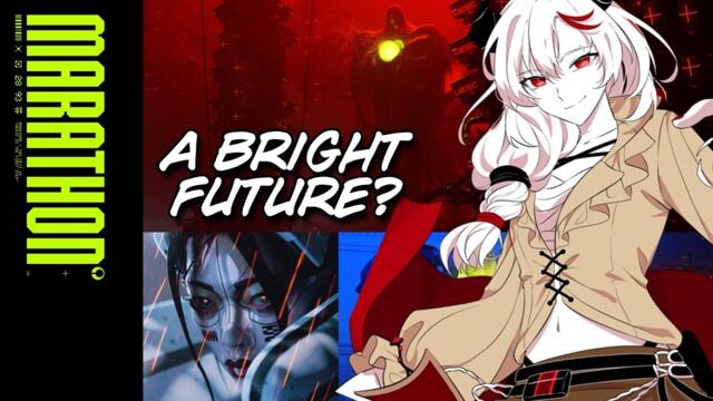 Marathon has a BRIGHT future