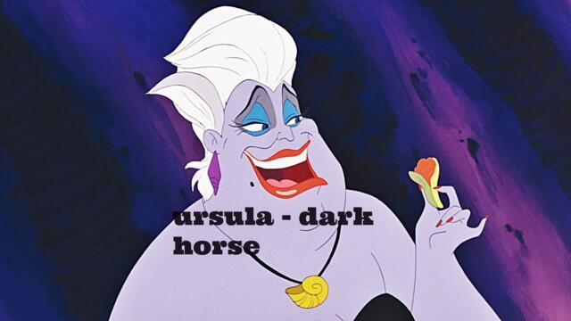 ursula - dark horse