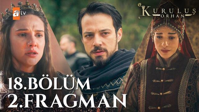 Kuruluş Orhan 18. Bölüm 2. Fragman | "Bugün yas günü değil kan günüdür!" @atvturkiye
