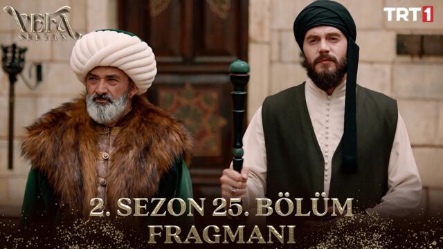 Vefa Sultan 2. Sezon 25. Bölüm Fragmanı @trt1