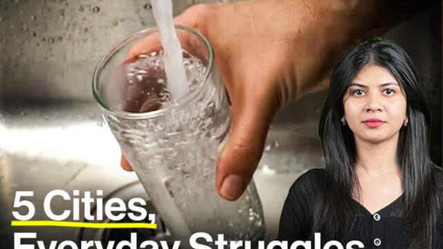 5 Cities, Everyday Struggles & Water Crisis