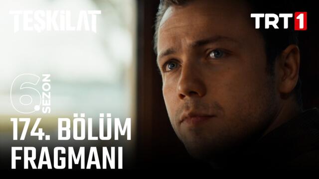 Teşkilat 174. Bölüm  Fragmanı @trt1