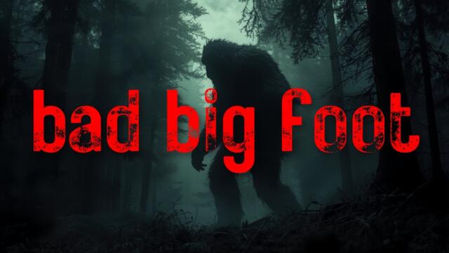 BAD BIG FOOT (FUI HD MOVIE) SUBTITLES  AVAILABLE