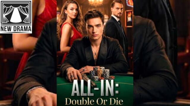 All-In: Double Or Die