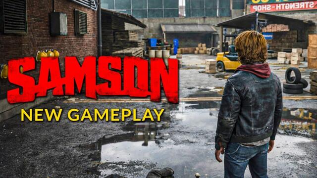 SAMSON New Gameplay Reveal 12 Minutes 4K