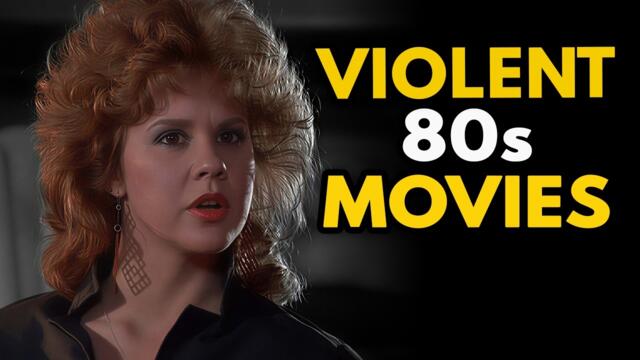 8 Brutal 80s Action Movies That Are Worth Rediscovering