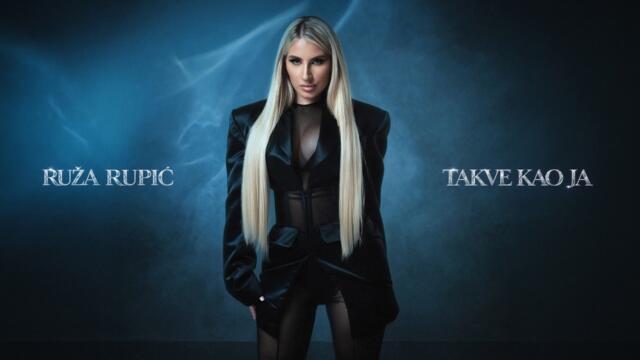 RUZA RUPIC - TAKVE KAO JA _ OFFICIAL VIDEO 2026
