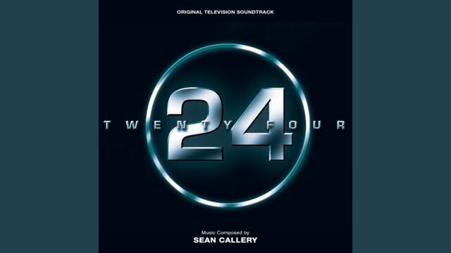 L.A. At 9:00 A.M. by Sean Callery | "24" - Original Television Soundtrack
