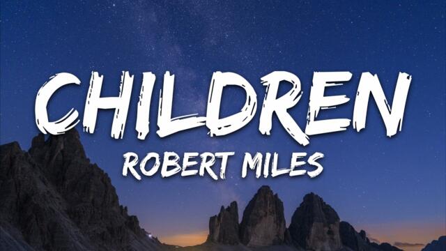 Robert Miles - Children