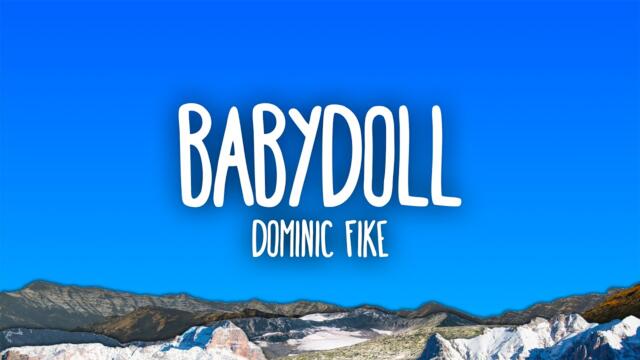Dominic Fike - Babydoll