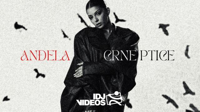 ANDJELA - CRNE PTICE (OFFICIAL VIDEO© 2026  ) bg sub