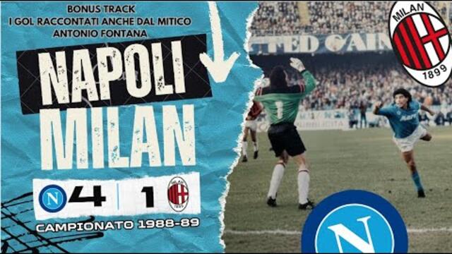 Napoli vs Milan 4-1 (1988-89) | Gol Epici di Maradona e Careca